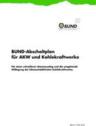 BUND-Abschaltplan für AKW und Kohlekraftwerke. Foto: BUND