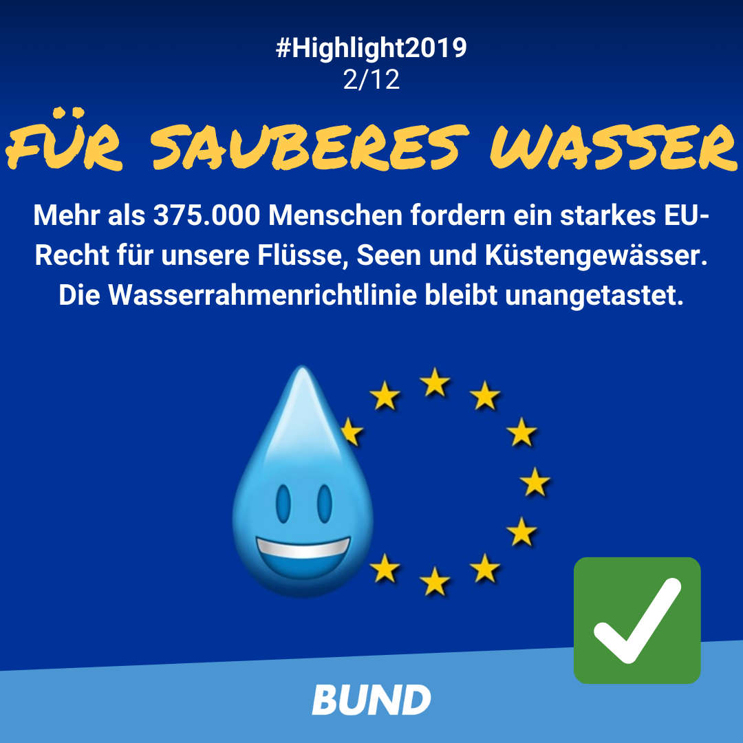 BUND-Highlight #2: Der Wasserschutz in der EU bleibt bestehen