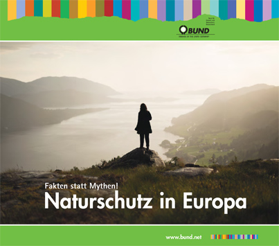 Fakten statt Mythen! Naturschutz in Europa. Foto: BUND
