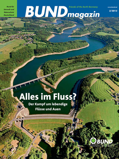 BUNDmagazin 3/2015: Alles im Fluss?