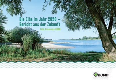 Die Elbe im Jahr 2050 – Bericht aus der Zukunft. Foto: BUND