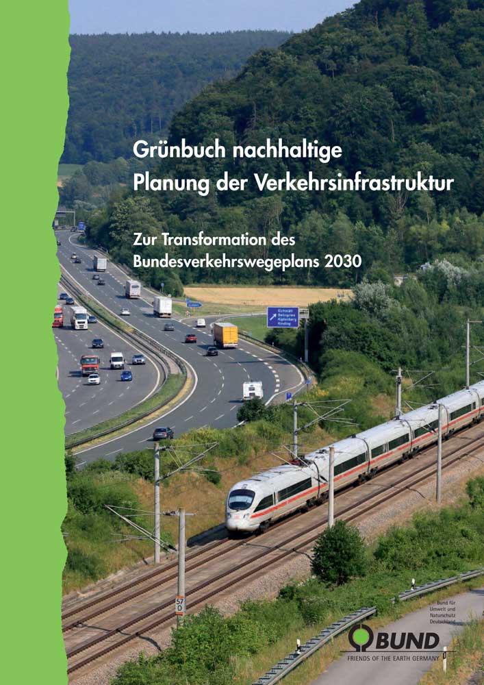 Grünbuch nachhaltige Verkehrsinfrastrukturplanung